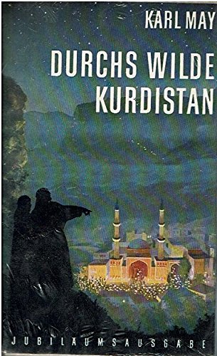 Beispielbild fr Jubilumsausgabe, Durchs wilde Kurdistan: Bd. 2 zum Verkauf von medimops