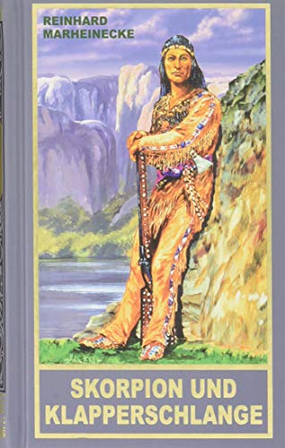 Beispielbild fr Skorpion und Klapperschlange: Ein neuer Roman mit Winnetou und Old Shatterhand (Karl May Sonderband) zum Verkauf von medimops
