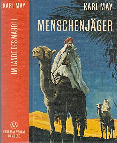 Menschenjager: Reiseerzahlung (His Karl-May-Bestseller) (German Edition)