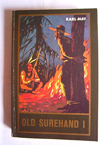 Stock image for Old Surehand 1 [Taschenbuch] by Karl May for sale by ThriftBooks-Atlanta
