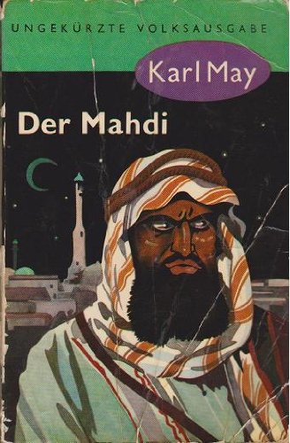 Stock image for Der Mahdi - Reiseerzhlung for sale by Ostmark-Antiquariat Franz Maier