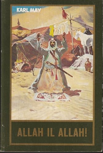 Stock image for Allah Il Allah!, Band 60 [Buch 1953] - ISBN: 3780205602 for sale by ThriftBooks-Dallas