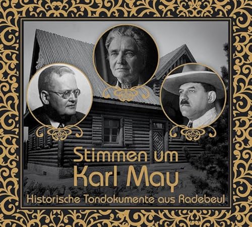 Beispielbild fr Stimmen um Karl May: Historische Tondokumente aus Radebeul zum Verkauf von medimops