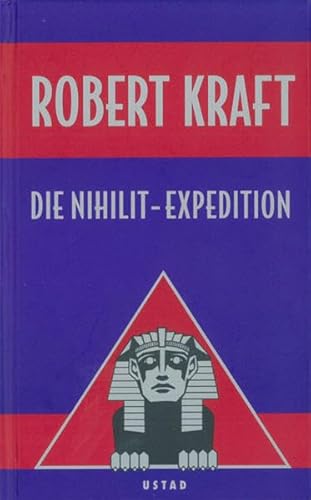 Die Augen der Sphinx. Phantastische Abenteuerromane. Die Nihilit-Expedition. Die Wildschützen vom...