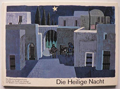 Stock image for Die Heilige Nacht. Die Weihnachtsgeschichte for sale by medimops