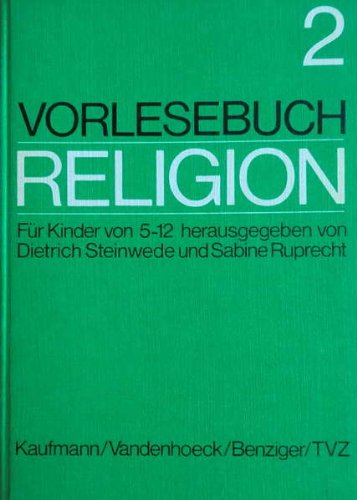 Vorlesebuch Religion, Bd.2 (9783780602213) by Steinwede, Dietrich; Ruprecht, Sabine