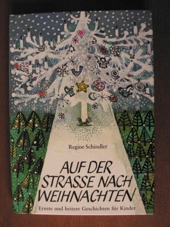 Stock image for Auf der Strae nach Weihnachten. Ernste und heitere Geschichten fr Kinder for sale by Versandantiquariat Felix Mcke