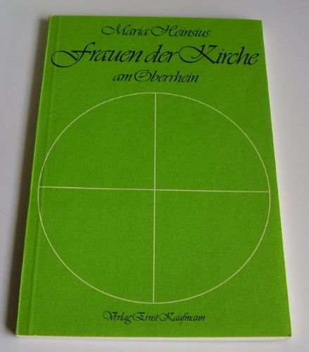 Beispielbild fr Frauen der Kirche am Oberrhein zum Verkauf von Versandantiquariat Felix Mcke