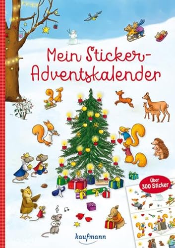 Stock image for Mein Sticker-Adventskalender: ber 300 Sticker + Stickerheft-Adventskalender (Mein Stickerbuch) for sale by medimops