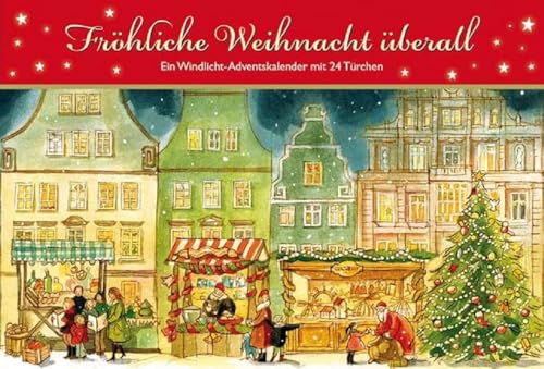 Fröhliche Weihnacht überall : Ein Windlicht-Adventskalender mit 24 Türchen - Ulrike Haseloff