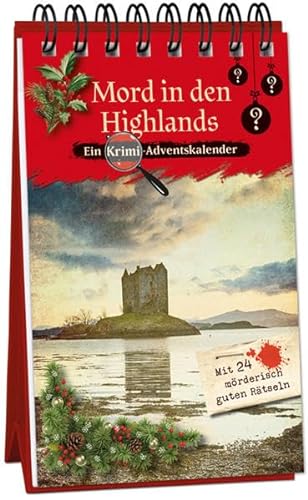 Stock image for Mord in den Highlands: Ein Krimi-Adventskalender mit 24 mrderisch guten Rtseln (Inspector Morrissey ermittelt) for sale by medimops
