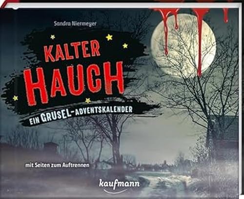 Stock image for Kalter Hauch: Ein Grusel-Adventskalender mit Seiten zum Auftrennen for sale by medimops