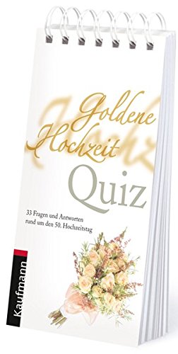 9783780616029 Goldene Hochzeit Quiz 33 Fragen Und Antworten Rund Um Den 50 Hochzeitstag Abebooks 3780616025