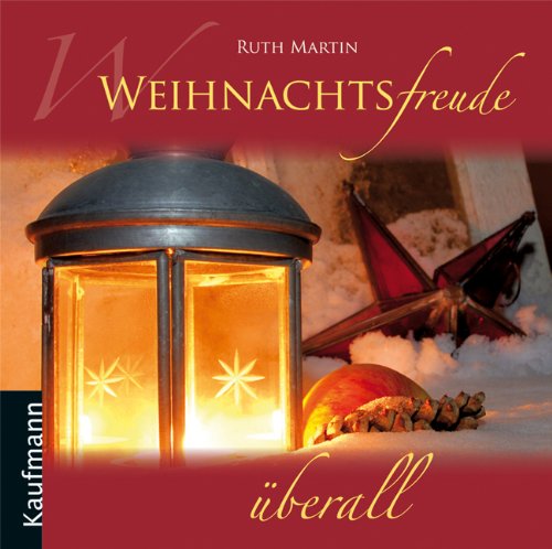 Weihnachtsfreude Ã¼berall (9783780616173) by Ruth Martin