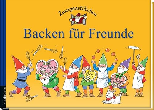 Stock image for Zwergenstbchen Backen fr Freunde -Language: german for sale by GreatBookPrices