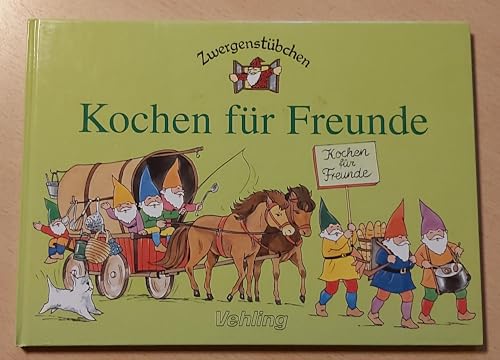 Stock image for Zwergenstbchen Kochen fr Freunde -Language: german for sale by GreatBookPrices