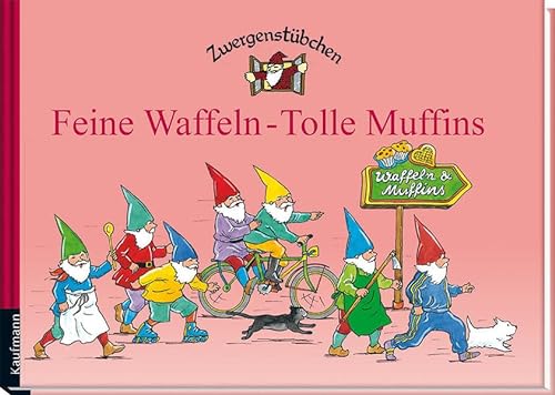 Stock image for Zwergenstbchen Feine Waffeln - Tolle Muffins -Language: german for sale by GreatBookPrices