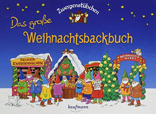 9783780620347: Zwergenstbchen - Das groe Weihnachtsbackbuch