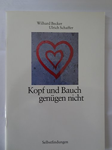 Imagen de archivo de Kopf und Bauch gengen nicht a la venta por medimops