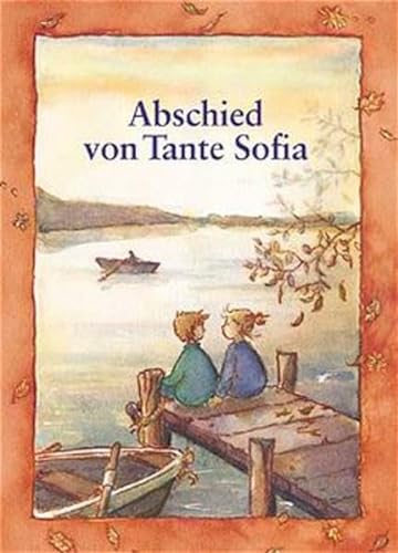 Stock image for Olbrich, H: Abschied v. Tante Sofia for sale by Blackwell's