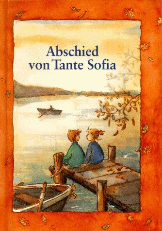 9783780624611: Abschied von Tante Sofia.