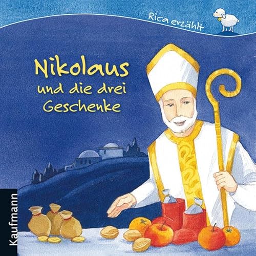 Beispielbild fr Nikolaus und die drei Geschenke zum Verkauf von medimops