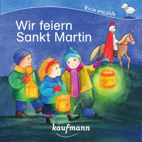 9783780628695: Tonner, S: Wir feiern Sankt Martin