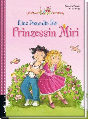 Stock image for Eine Freundin fr Prinzessin Miri for sale by medimops