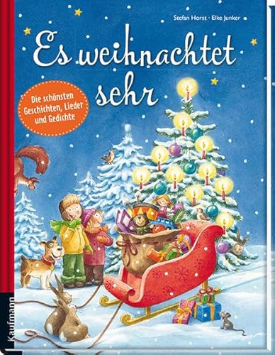 Stock image for Es weihnachtet sehr: Die schnsten Geschichten, Lieder und Gedichte for sale by medimops