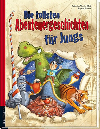 Stock image for Die tollsten Abenteuergeschichten fr Jungs for sale by medimops