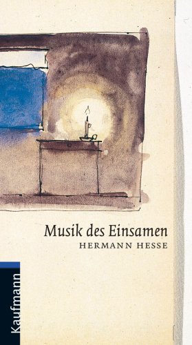 Musik des Einsamen - Hermann Hesse