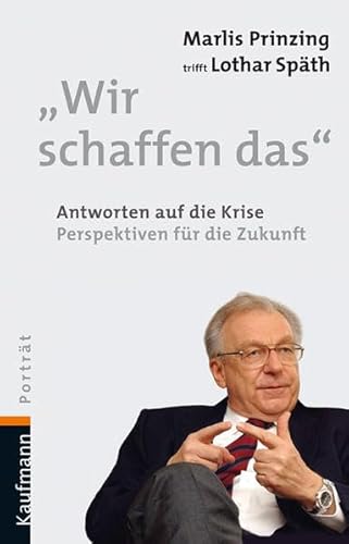 Beispielbild fr Marlis Prinzing trifft Lothar Spth zum Verkauf von Paderbuch e.Kfm. Inh. Ralf R. Eichmann