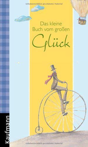 Stock image for Das kleine Buch vom groen Glck for sale by medimops