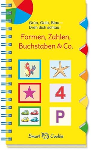 Stock image for Grn, Gelb, Blau - dreh dich schlau: Formen, Zahlen, Buchstaben & Co. for sale by medimops
