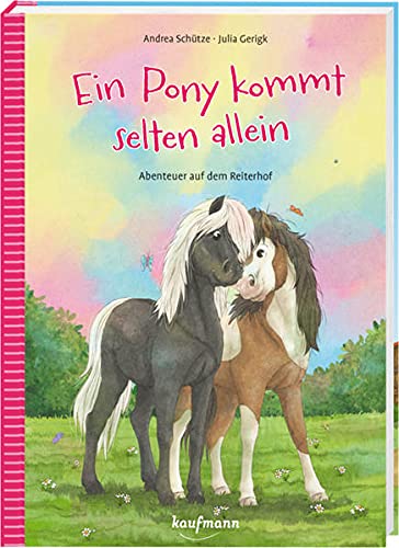Beispielbild fr Ein Pony kommt selten allein: Abenteuer auf dem Reiterhof zum Verkauf von medimops