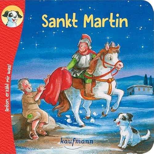 Beispielbild fr Anton, erzhl mir was! Sankt Martin zum Verkauf von Buchpark