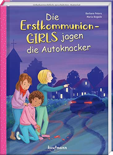 Imagen de archivo de Die Erstkommunion-Girls jagen die Autoknacker a la venta por GreatBookPrices