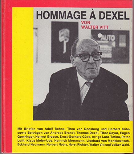 Beispielbild fr Hommage  Dexel (1890-1993). Beitrge zum 90. Geburtstag des Knstlers zum Verkauf von Leserstrahl  (Preise inkl. MwSt.)