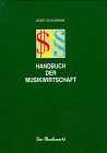 Stock image for Handbuch der Musikwirtschaft for sale by medimops