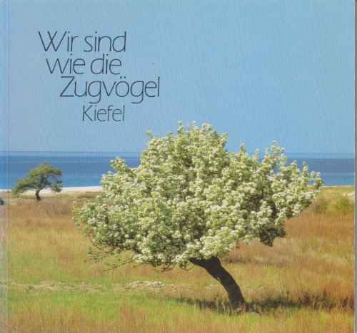 Stock image for Wir sind wie die Zugvgel for sale by Leserstrahl  (Preise inkl. MwSt.)