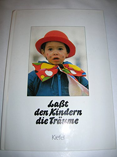 Stock image for Lat den Kindern die Trume for sale by Gabis Bcherlager