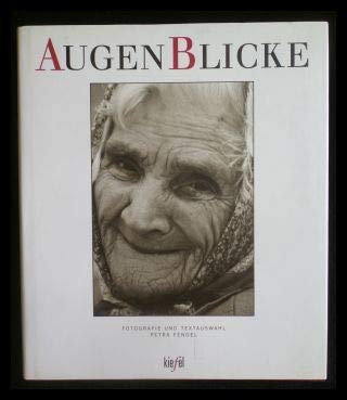 Augenblicke. Fotografie und Textauswahl von Petra Fendel. - Fendel, Petra