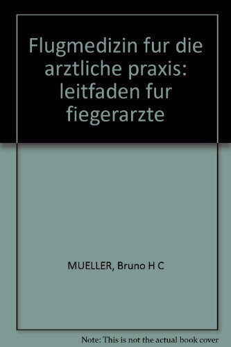 9783781208124: Flugmedizin fr die rztliche Praxis