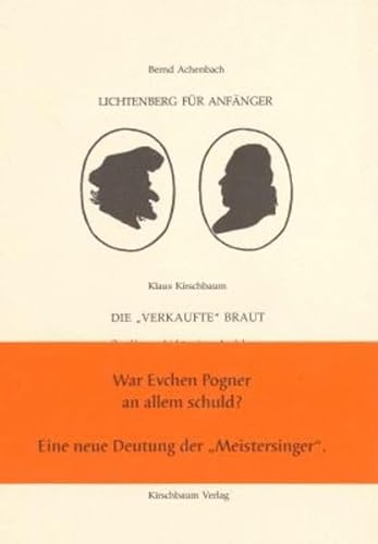 9783781212787: Lichtenberg fr Anfnger /Die verkaufte Braut: Zur Vorgeschichte einer Auslobung