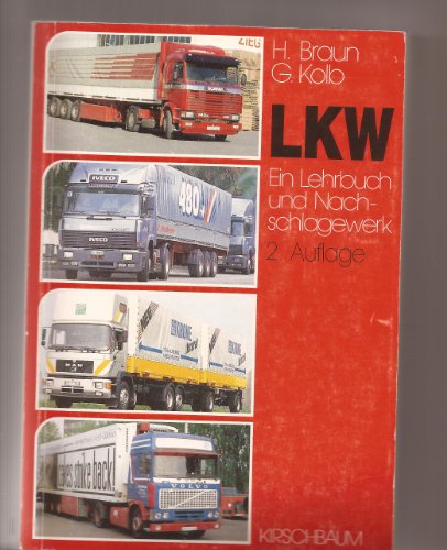 LKW. Ein Lehrbuch und Nachschlagewerk