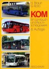 KOM. Ein Lehrbuch und Nachschlagewerk. (9783781215115) by Braun, Heribert; Kolb, GÃ¼nter
