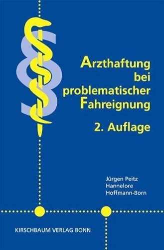 Stock image for Arzthaftung bei problematischer Fahreignung for sale by medimops