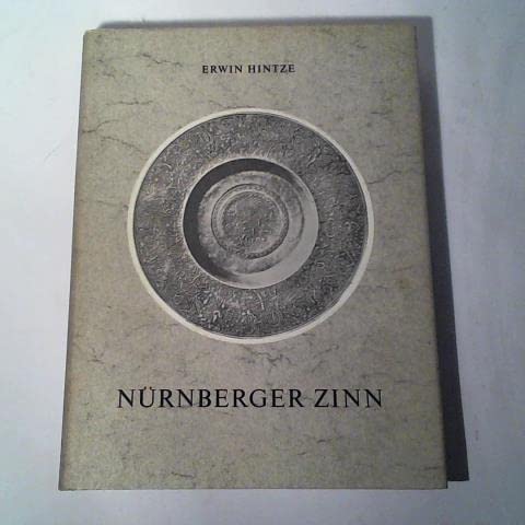 Beispielbild fr Nrnberger Zinn. von Erwin Hintze zum Verkauf von Buchhandlung Neues Leben