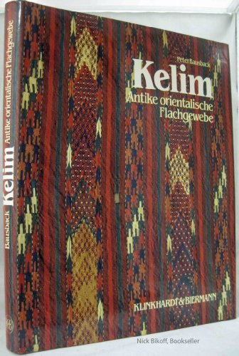 Imagen de archivo de Kelim. Antike orientalische Flachgewebe a la venta por Versandantiquariat Felix Mcke