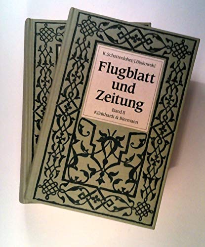 9783781402287: Flugblatt und Zeitung I